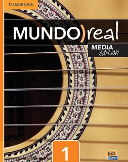 Couverture_Mundo Real Media Edition Level 1 Student's Book Plus Multi-year Eleteca Access