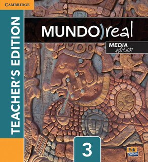 Couverture_Mundo Real Media Edition Level 3 Teacher's Edition Plus Eleteca Access And Digital Master Guide