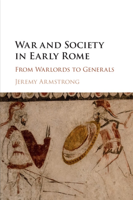Front cover_War And Society In Early Rome