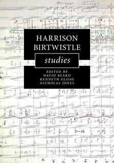 Couverture_Harrison Birtwistle Studies