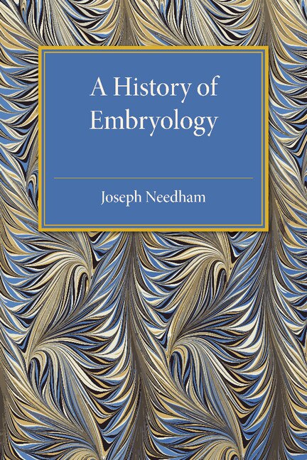 Front cover_A History Of Embryology