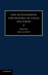 Couverture_The Development And Making Of Legal Doctrine: Volume 6