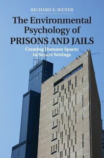 Couverture_The Environmental Psychology Of Prisons And Jails
