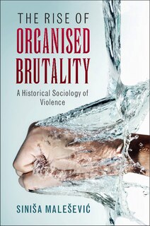 Front cover_The Rise Of Organised Brutality