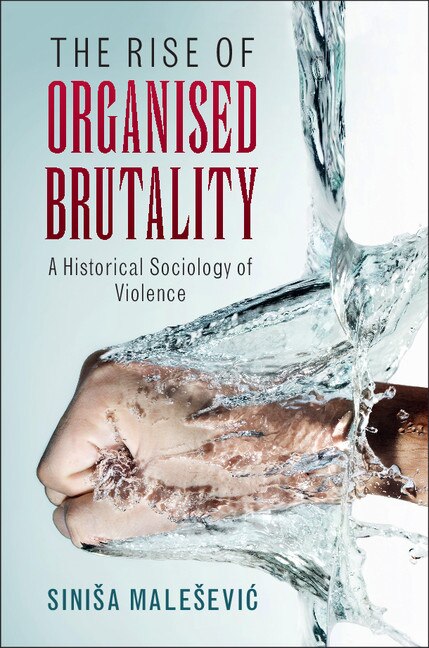 Front cover_The Rise Of Organised Brutality