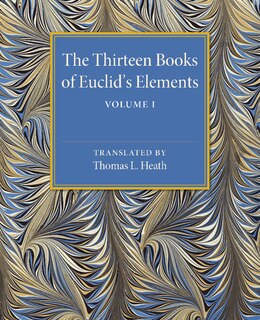 Front cover_The Thirteen Books Of Euclid's Elements: Volume 1, Introduction And Books I, Ii
