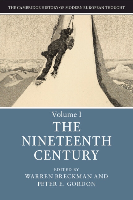 Front cover_The Cambridge History Of Modern European Thought: Volume 1, The Nineteenth Century