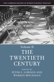 Front cover_The Cambridge History Of Modern European Thought: Volume 2, The Twentieth Century
