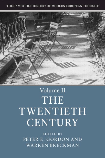 Front cover_The Cambridge History Of Modern European Thought: Volume 2, The Twentieth Century