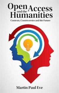 Couverture_Open Access And The Humanities