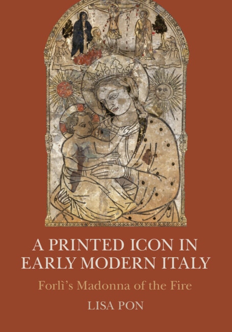 Couverture_A Printed Icon in Early Modern Italy