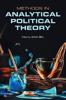 Front cover_Methods In Analytical Political Theory