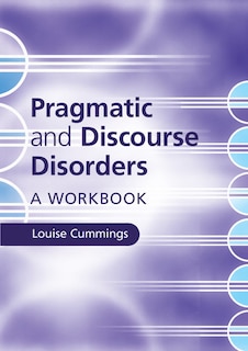 Couverture_Pragmatic And Discourse Disorders