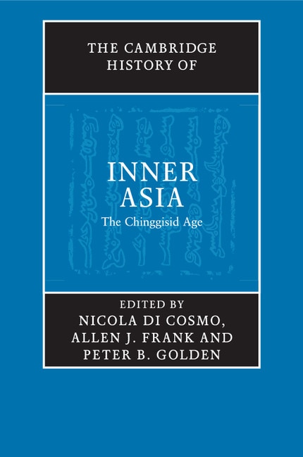 Front cover_The Cambridge History Of Inner Asia