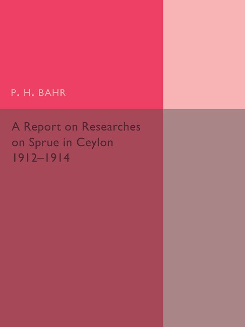 Front cover_A Report on Researches on Sprue in Ceylon