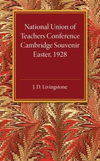 Front cover_National Union Of Teachers Conference Cambridge Souvenir