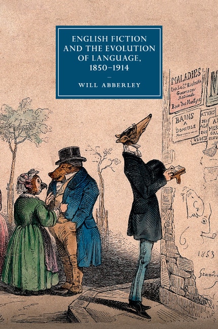 Couverture_English Fiction and the Evolution of Language, 1850–1914