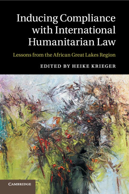 Couverture_Inducing Compliance With International Humanitarian Law