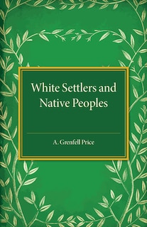 Front cover_White Settlers and Native Peoples