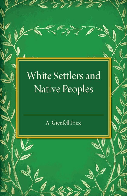 Front cover_White Settlers and Native Peoples