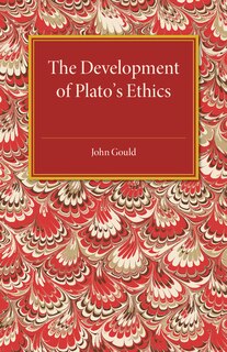 Front cover_The Development Of Plato's Ethics