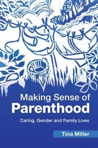 Couverture_Making Sense Of Parenthood