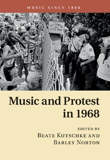 Front cover_Music And Protest In 1968