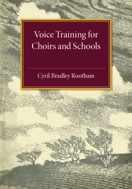 Front cover_Voice Training For Choirs And Schools