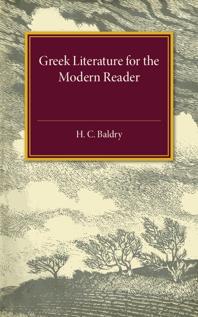 Front cover_Greek Literature For The Modern Reader