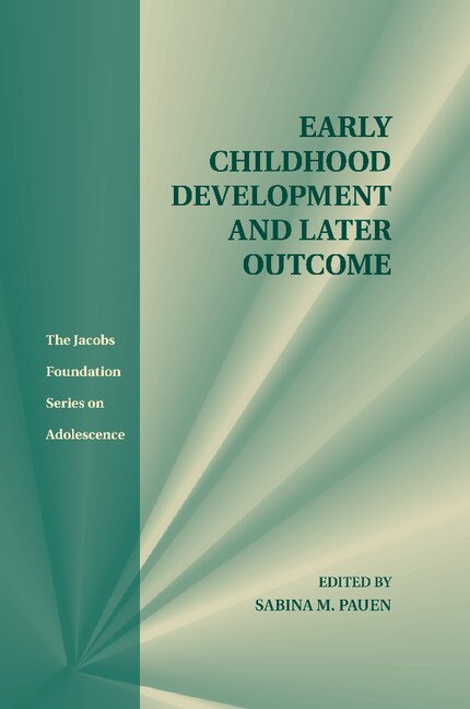 Front cover_Early Childhood Development And Later Outcome