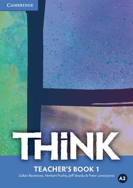Front cover_Think Level 1 Teacher's Book