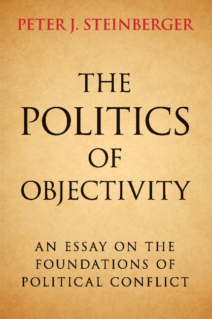 Front cover_The Politics Of Objectivity