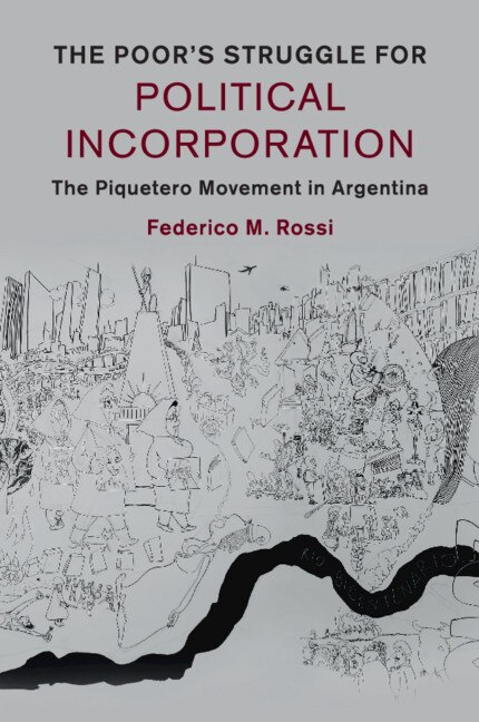 Couverture_The Poor's Struggle For Political Incorporation
