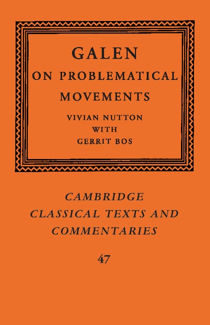 Galen: On Problematical Movements