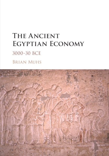 Front cover_The Ancient Egyptian Economy