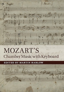 Front cover_Mozart's Chamber Music With Keyboard