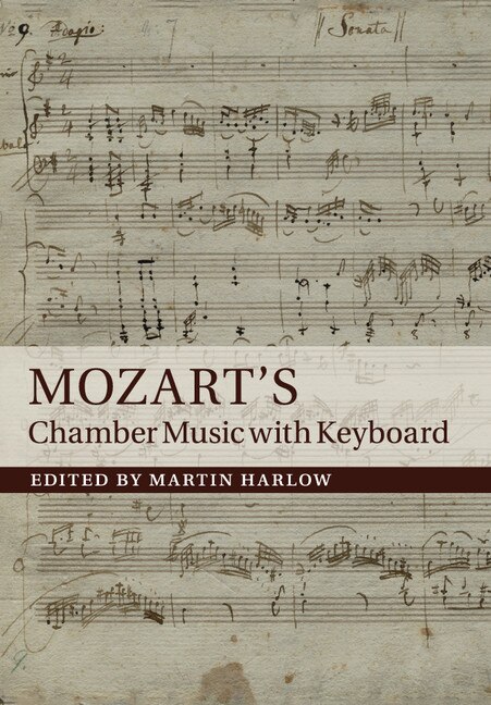 Front cover_Mozart's Chamber Music With Keyboard