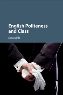 Front cover_English Politeness and Class