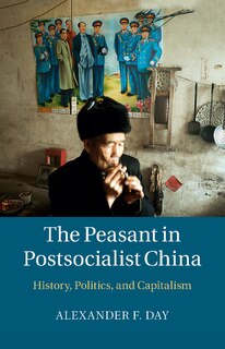 Front cover_The Peasant In Postsocialist China