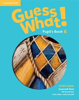 Front cover_Guess What! Level 6 Pupil's Book British English