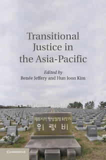 Front cover_Transitional Justice In The Asia-pacific