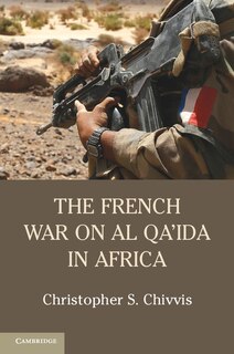 Couverture_The French War On Al Qa'ida In Africa