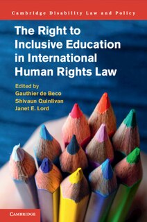 Front cover_The Right To Inclusive Education In International Human Rights Law