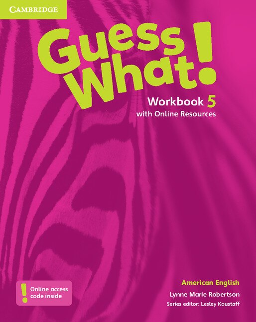 Front cover_Guess What! American English Level 5 Workbook With Online Resources