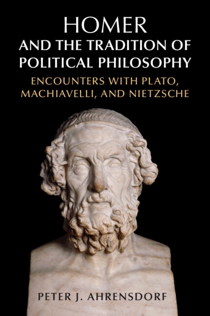 Front cover_Homer and the Tradition of Political Philosophy
