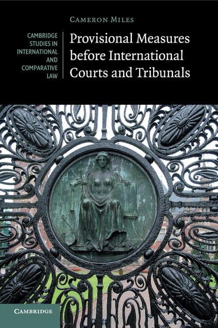 Front cover_Provisional Measures Before International Courts And Tribunals