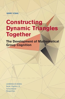 Front cover_Constructing Dynamic Triangles Together
