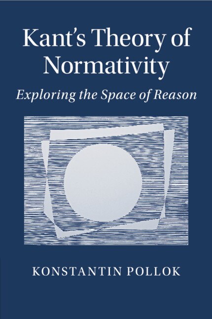 Couverture_Kant's Theory Of Normativity
