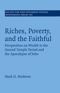 Front cover_Riches, Poverty, And The Faithful