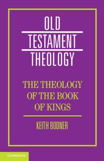 Front cover_The Theology Of The Book Of Kings